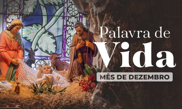 Palavra de Vida (Dezembro de 2022)