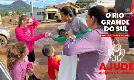 Campanha “Ajude quem está ajudando” busca auxiliar os atingidos pelas chuvas no Rio Grande do Sul
