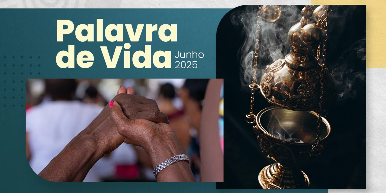 Palavra de Vida (Junho de 2025)