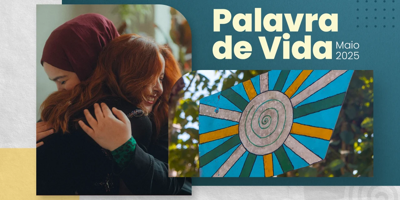 Palavra de Vida (Maio de 2025)