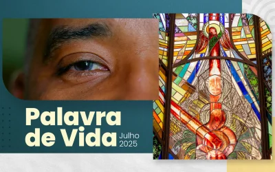 Palavra de Vida (Julho de 2025)