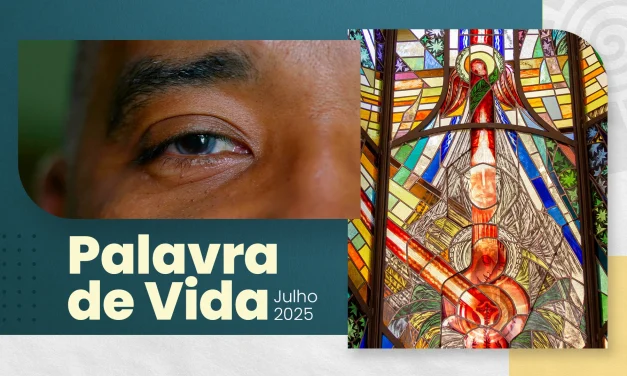 Palavra de Vida (Julho de 2025)