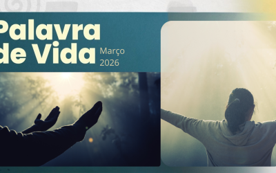 Palavra de Vida (Março de 2026)