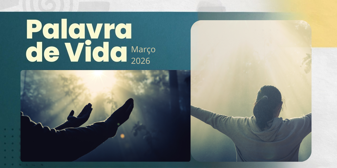 Palavra de Vida (Março de 2026)