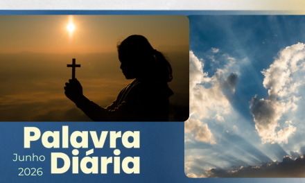 Palavra Diária (07/06/2026)