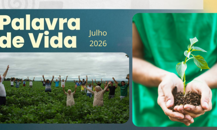 Palavra de Vida (Julho de 2026)